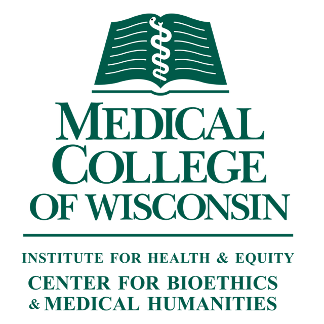Medical College of Wisconsin; Institute for Health & Equity; Center for Bioethics and Medical Humanities